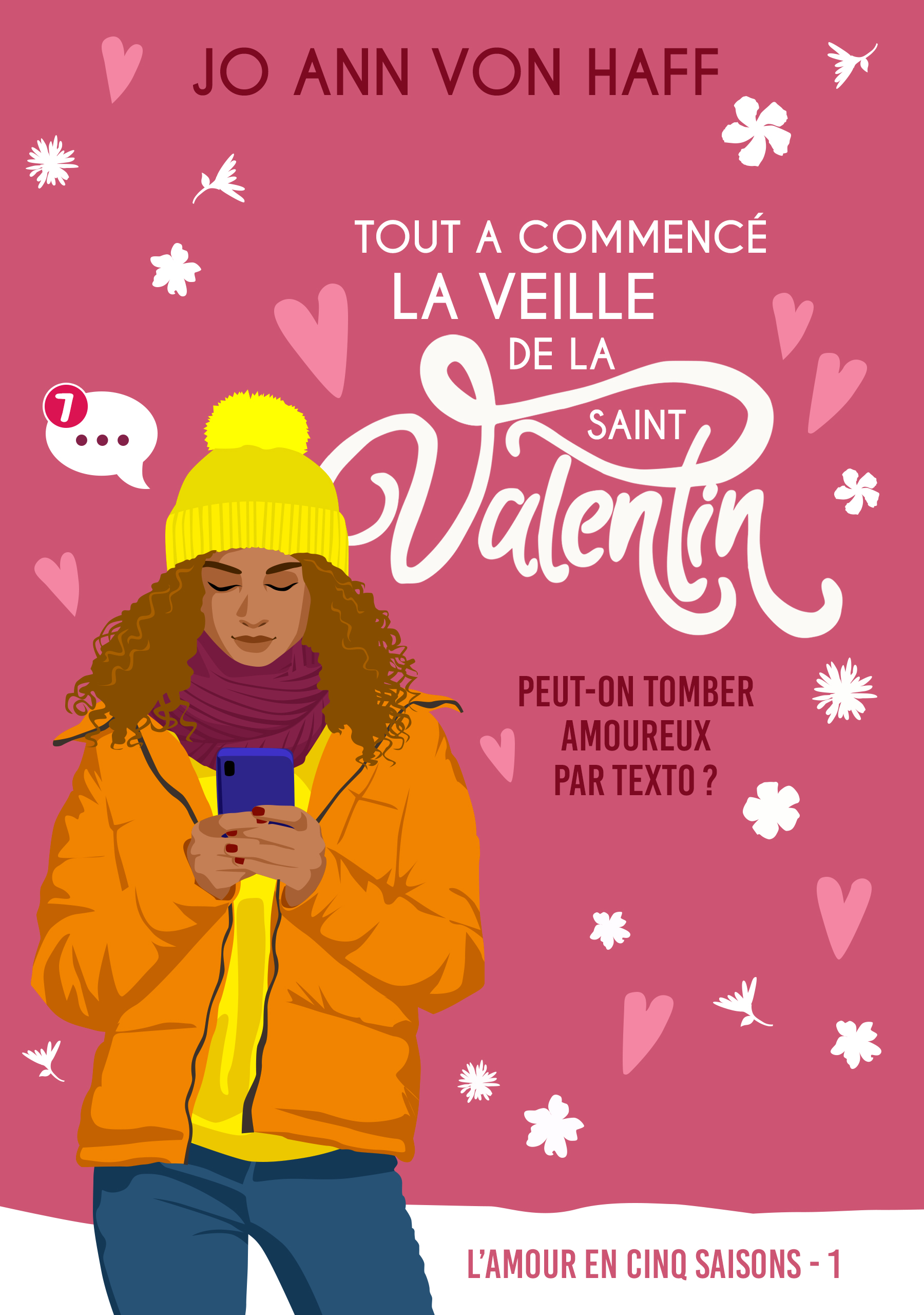 2021 Tout a commencé la veille de la Saint-Valentin – Jo Ann von Haff 2021 Tout a commencé la veille de la Saint-Valentin - Jo Ann von Haff